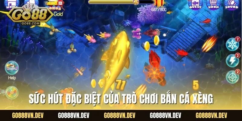Sức hút đặc biệt của trò chơi bắn cá Xèng