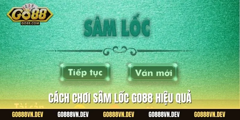 Cách chơi sâm lốc