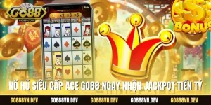 Nổ hũ siêu cấp ACE